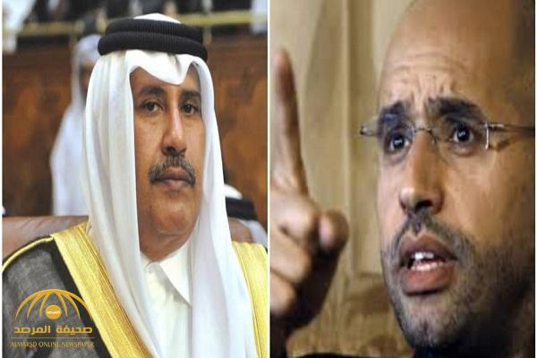 نجل القذافي يُهدّد حمد بن جاسم علنًا : سأجعلك أثرا بعد عين وقد أعذر من أنذر!